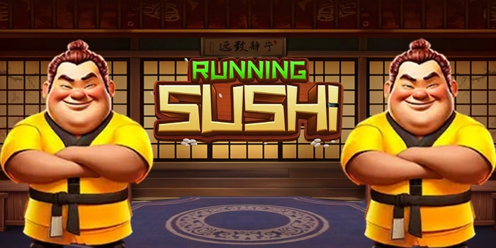 Rahasia Meraih Maxwin Slot Running Sushi Lewat Jam Main Rahasia Meraih Maxwin Slot Running Sushi Lewat Jam Main